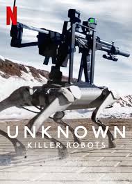 Неизведанное: Роботы-убийцы (2023)